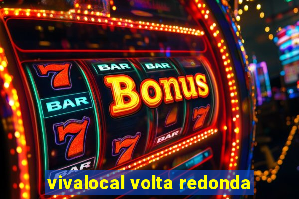 vivalocal volta redonda